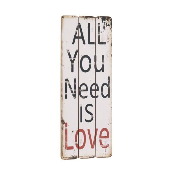 Cedule All you need is love, 76x31 cm