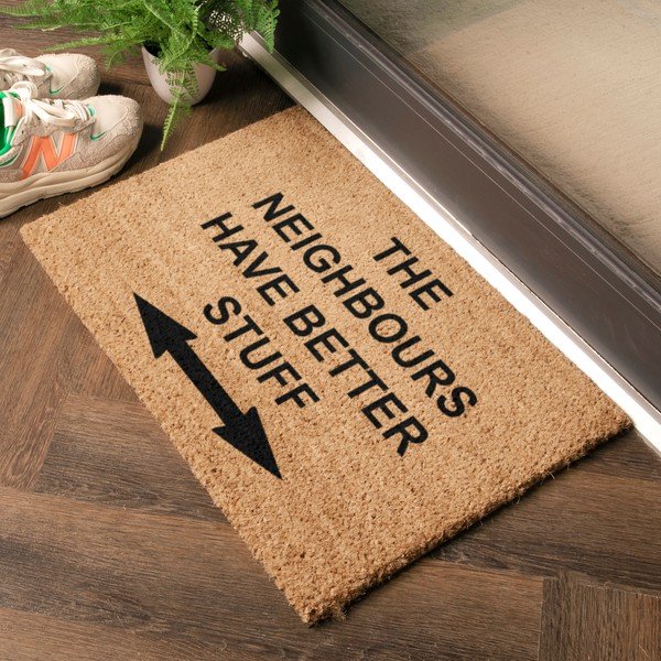Изтривалка от кокосови влакна 40x60 cm Neighbours Have Better Stuff – Artsy Doormats-image-1