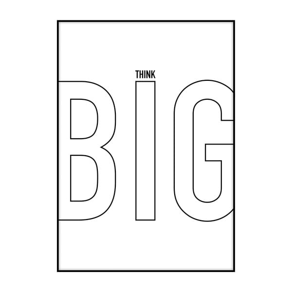 Плакат "Мисли мащабно", 40 x 30 cm - Imagioo