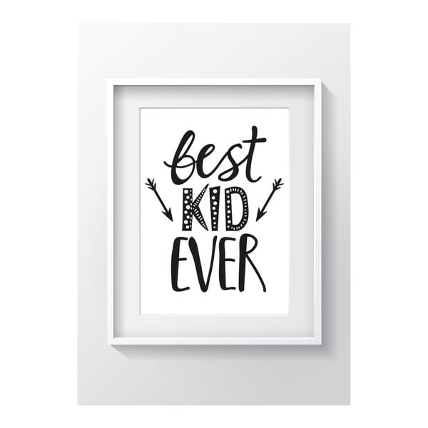 Nástěnný obraz OYO Kids Best Kid Ever, 24 x 29 cm