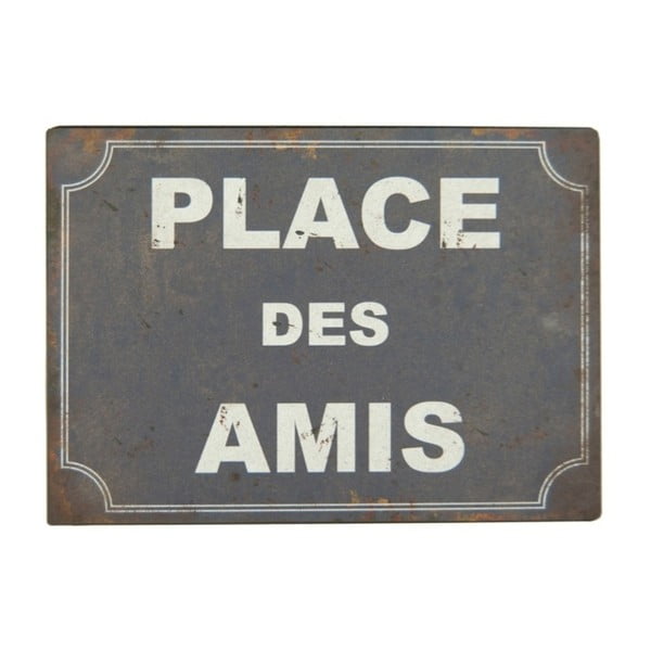 Метална табела 21x15 cm Place des Amis - Antic Line