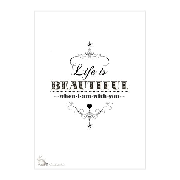 Plakát Life Is Beautiful, 30x40 cm