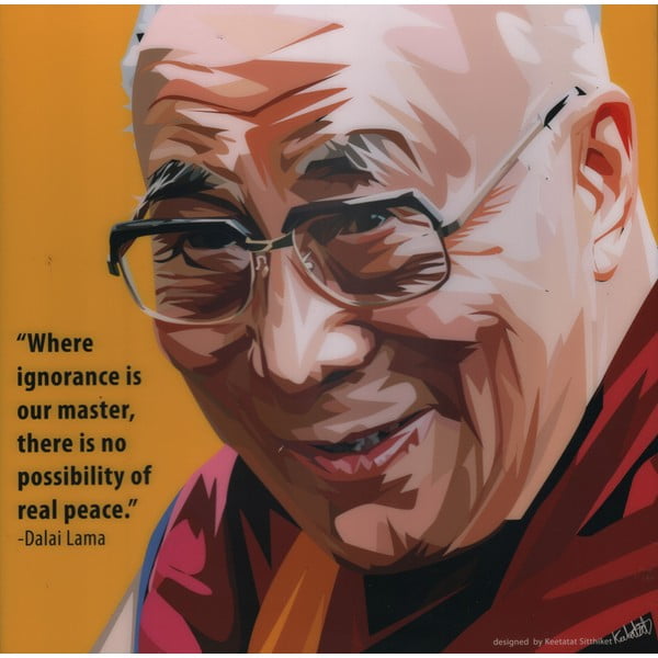 Obraz Dalai Lama - Where ignorance is our master