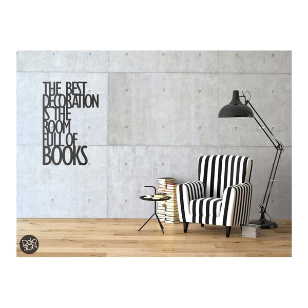Samolepka na zeď Dekosign The Best Decoration Is The Room Full Of Books