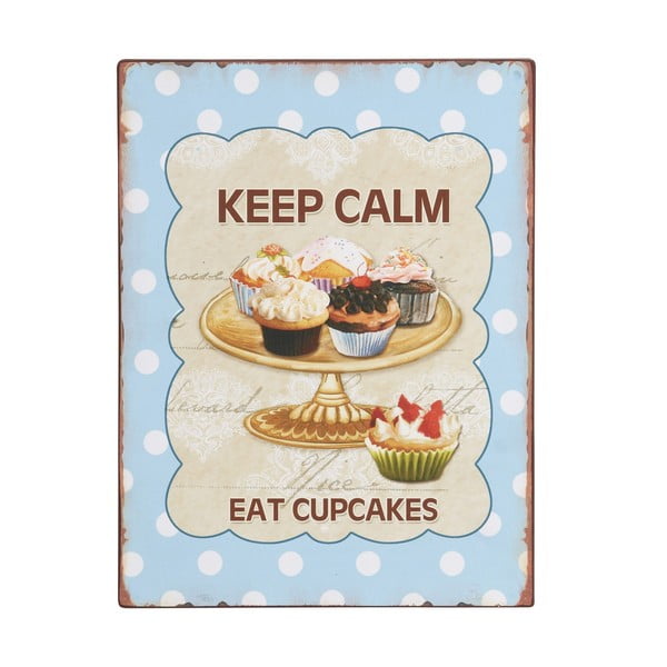 Dekorativní cedule Keep calm, eat cupcakes