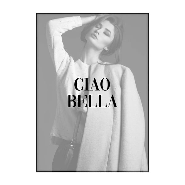 Плакат Ciao Bella, 40 x 30 cm - Imagioo