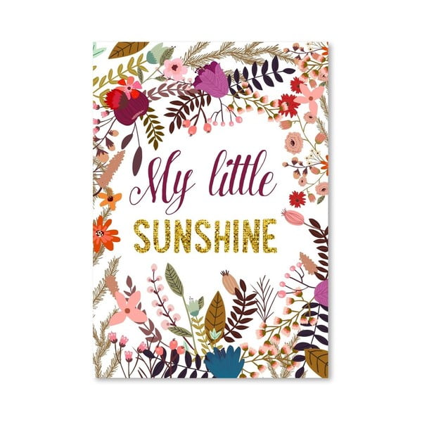 Plakát od Mia Charro - My Little Sunshine