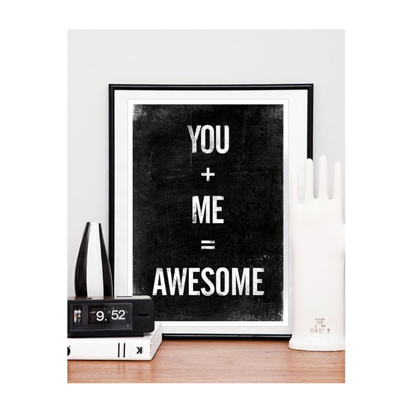 Plakát You+Me=Awesome