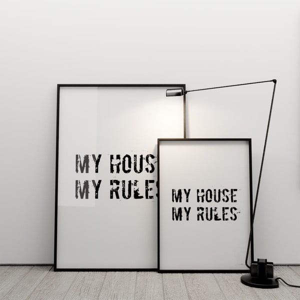 Plakát My house, my rules, 50x70 cm