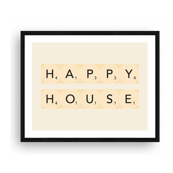 Obraz Really Nice Things Happy House, 40 x 50 cm