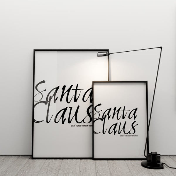 Plakát Santa Claus doesn´t exist, count on yourself, 50x70 cm