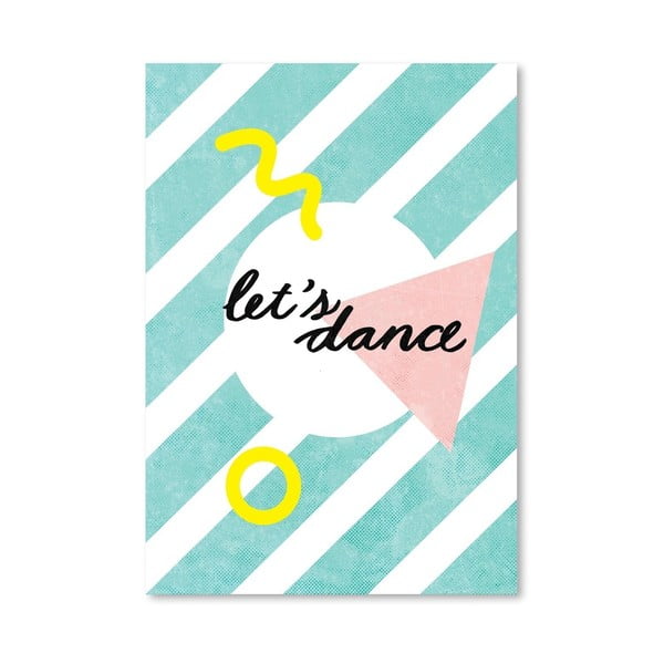 Plakát Lets Dance, 30x42 cm