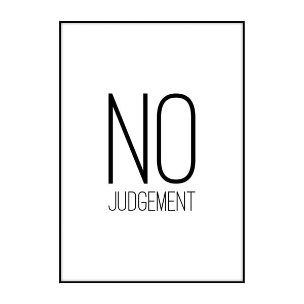Плакат No Judgment, 40 x 30 cm - Imagioo