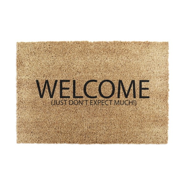 Изтривалка от кокосови влакна 40x60 cm Welcome Don't Expect Much – Artsy Doormats