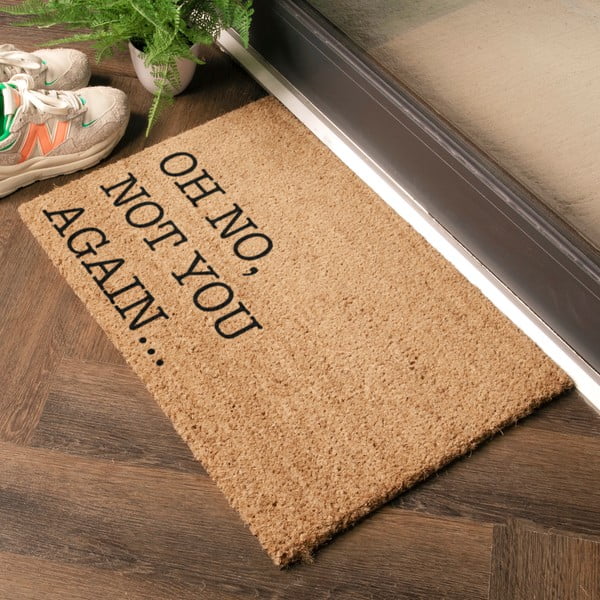 Изтривалка от кокосови влакна 40x60 cm Oh No Not You Again – Artsy Doormats-image-2