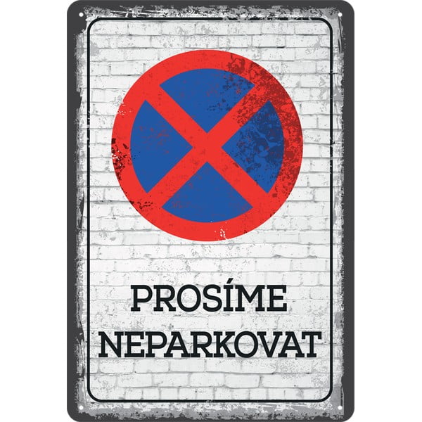 Декоративен знак за стена Не паркирай - Postershop
